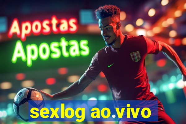 sexlog ao.vivo
